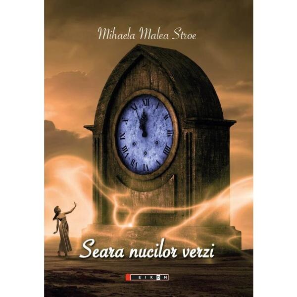 Seara nucilor verzi - Mihaela Malea Stroe