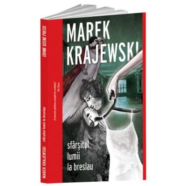 Sfarsitul lumii la Breslau - Marek Krajewski