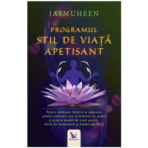 Programul Stil de Viata Apetisant - Jasmuheen