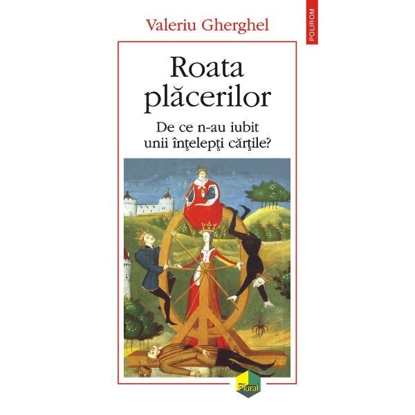 Roata placerilor - Valeriu Gherghel