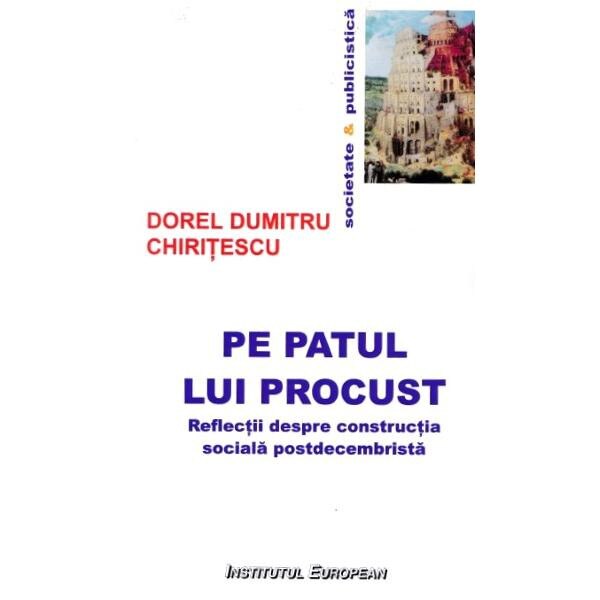 Pe patul lui Procust - Dorel Dumitru Chiritescu