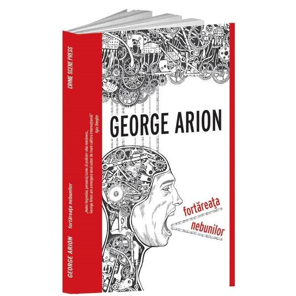 Fortareata nebunilor - George Arion
