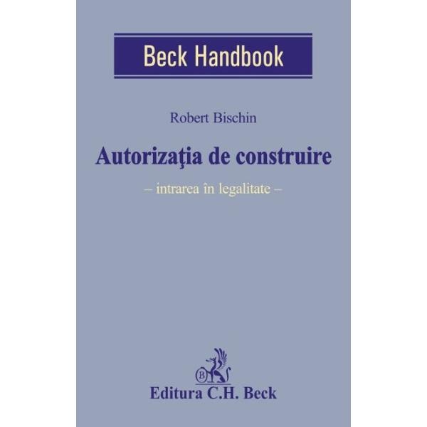 Autorizatia de construire - Robert Bischin