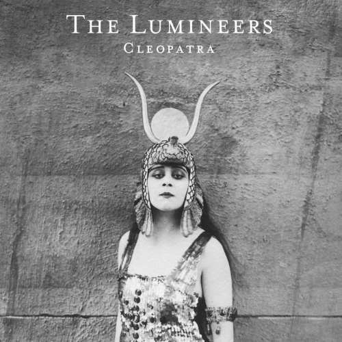 Lumineers - Cleopatra (CD)