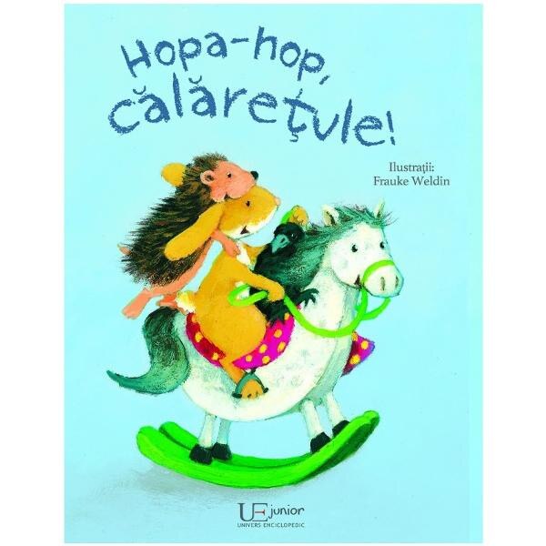 Hopa-hop, calaretule - Frauke Weldin
