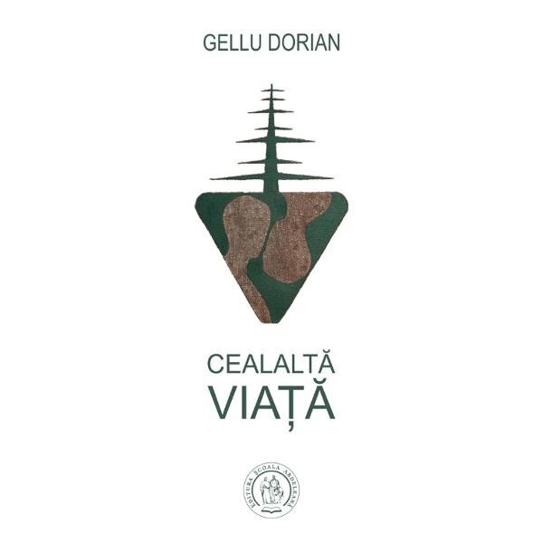 Cealalta viata - Gellu Dorian