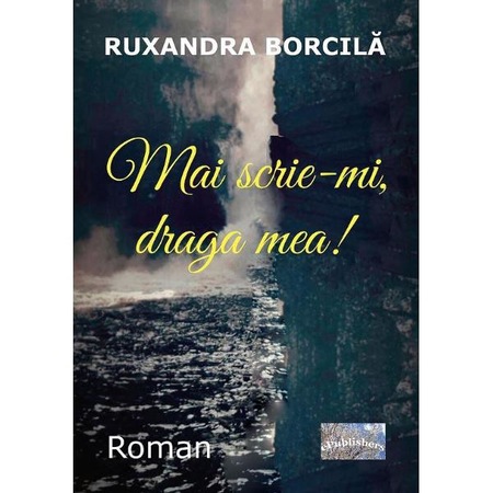 Mai Scrie Mi Draga Mea Ruxandra Borcila Emag Ro