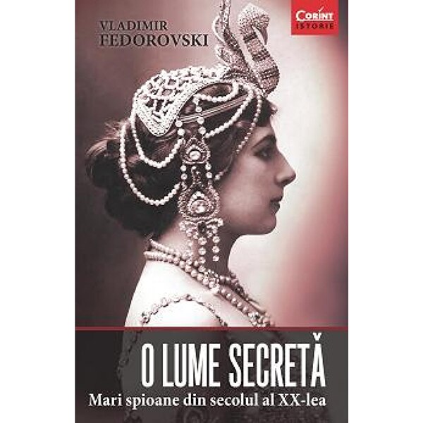O lume secreta - Vladimir Fedorovski
