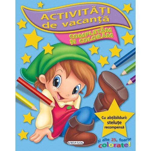 Activitati de vacanta - Completam si coloram