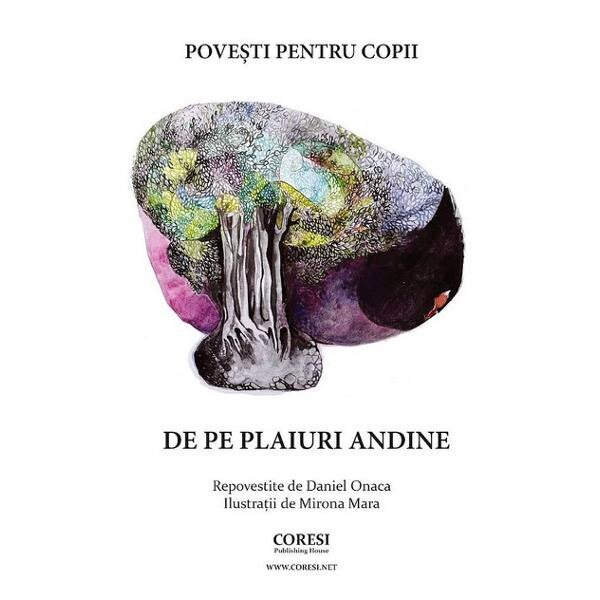 De pe plaiuri andine - Daniel Onaca