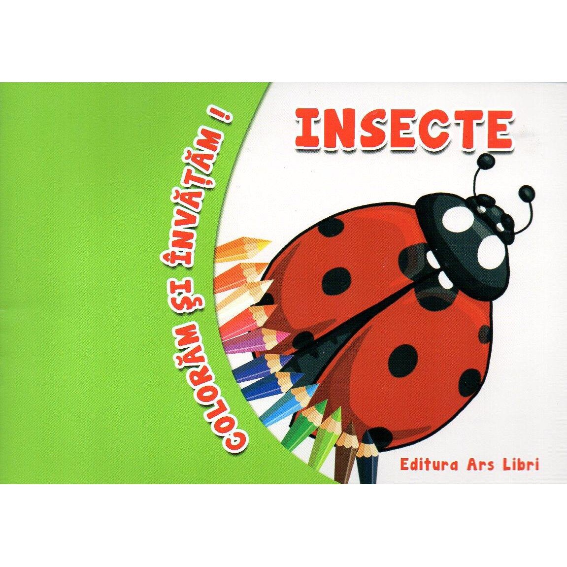 Coloram si invatam - Insecte