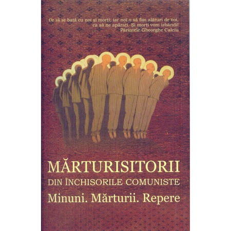 Marturisitorii Din Inchisorile Comuniste Minuni Marturii Repere Editura Areopag Emag Ro