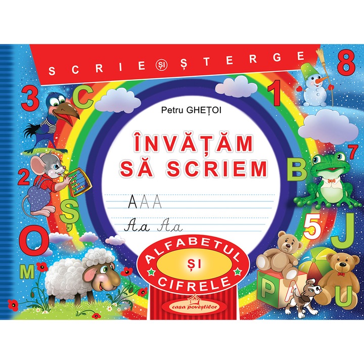 Invatam sa scriem. Scrie si sterge Alfabetul si Cifrele - Petru Ghetoi