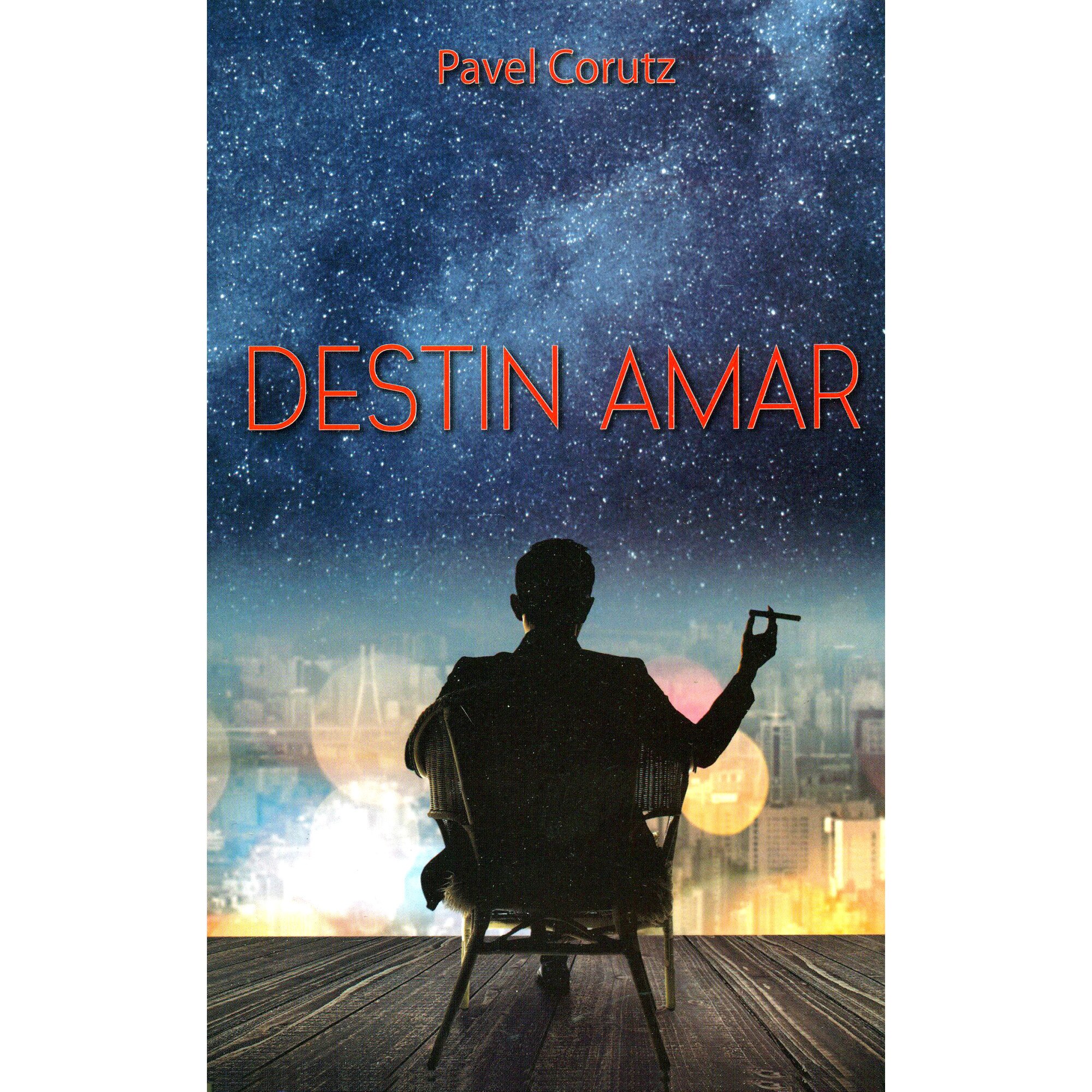 Destin amar - Pavel Corutz