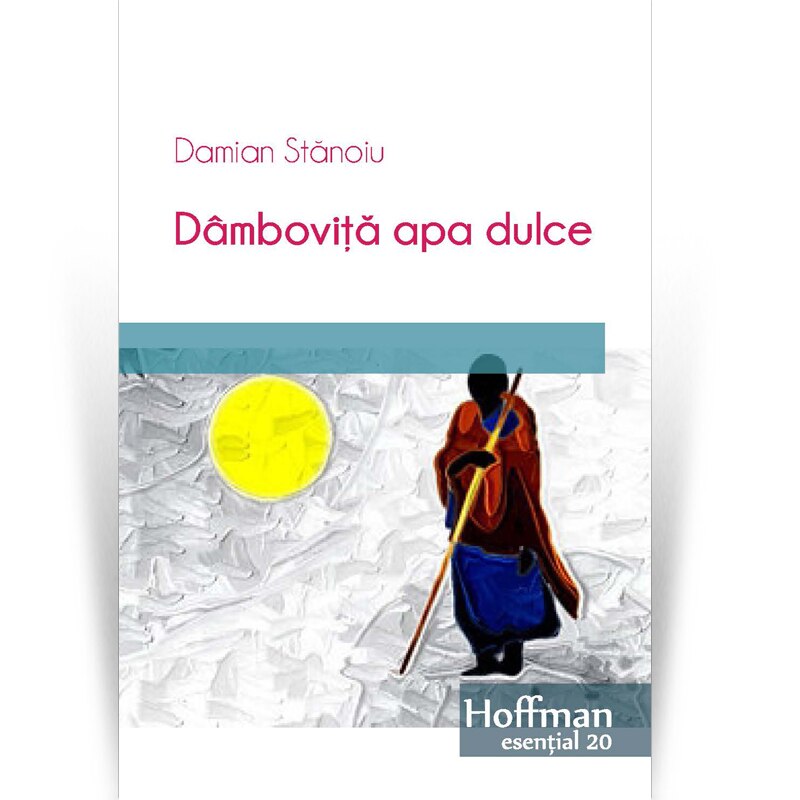 Dambovita apa dulce - Damian Stanoiu