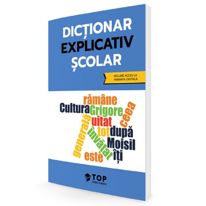 Dictionar explicativ scolar, Top Publishing, 554 pagini