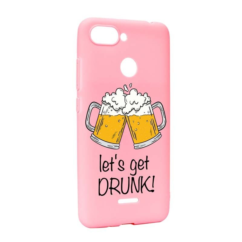 Husa Xiaomi Redmi 6, Silicon, Let`s Get Drunk P170