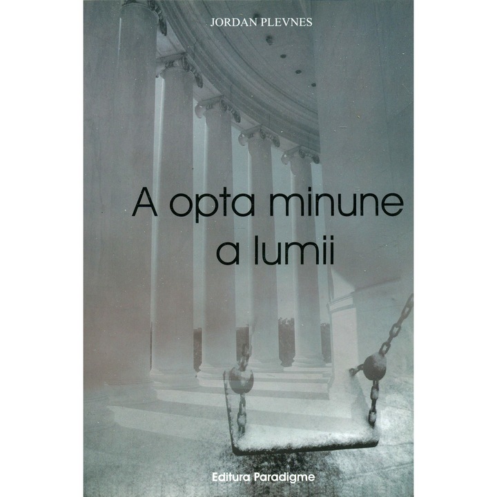 A opta minune a lumii - Jordan Plevnes