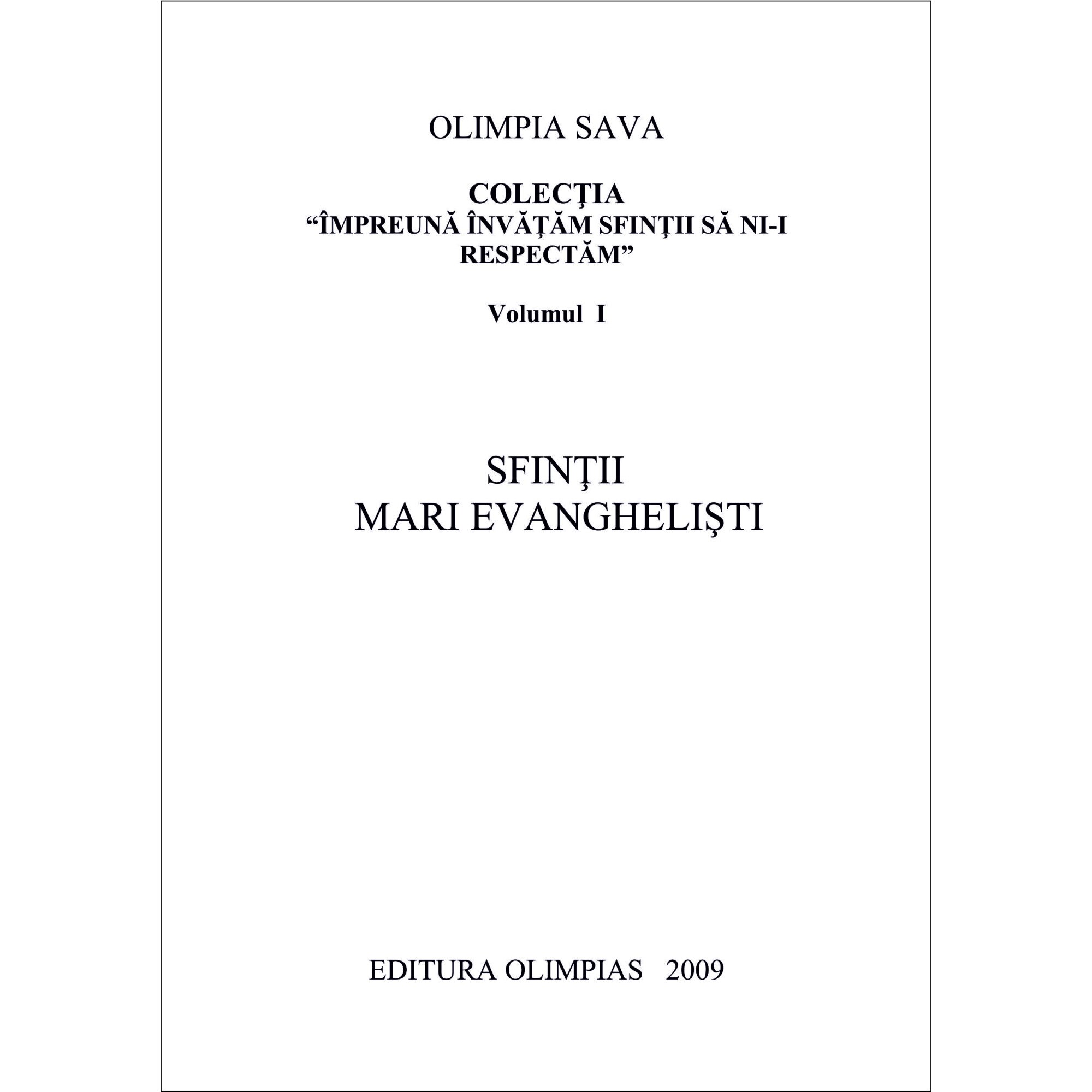 Sfintii Evanghelisti - Olimpia Sava