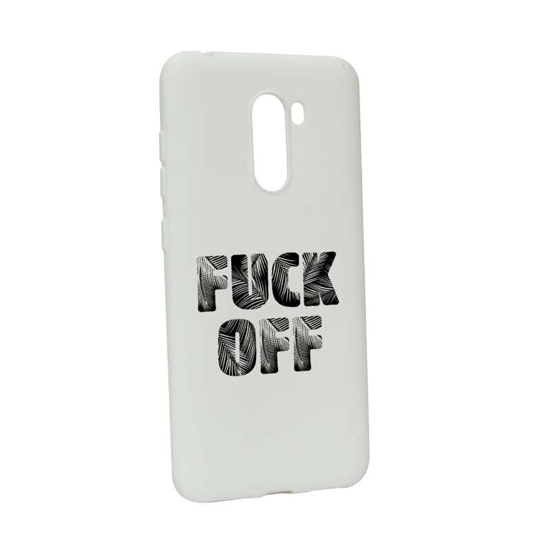 Husa Xiaomi PocoPhone F1, Silicon, Fu** Off W139