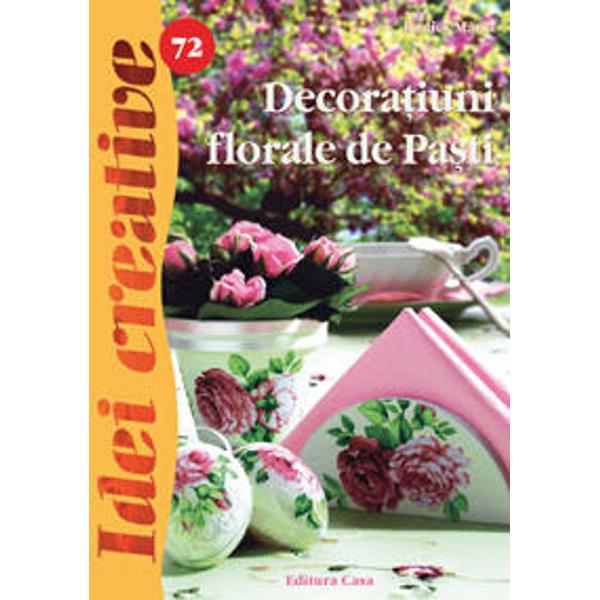 Decoratiuni florale de Pasti - Radics Mária
