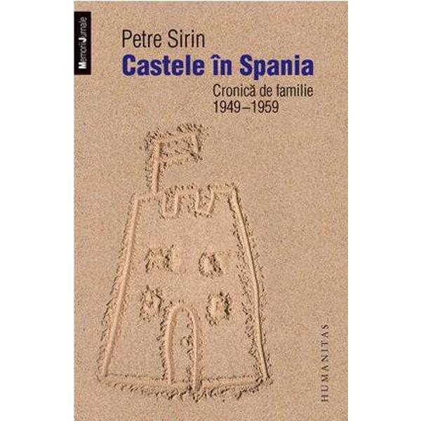 Castele in Spania - Petre Sirin