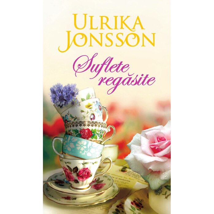 Suflete regasite - Ulrika Jonsson