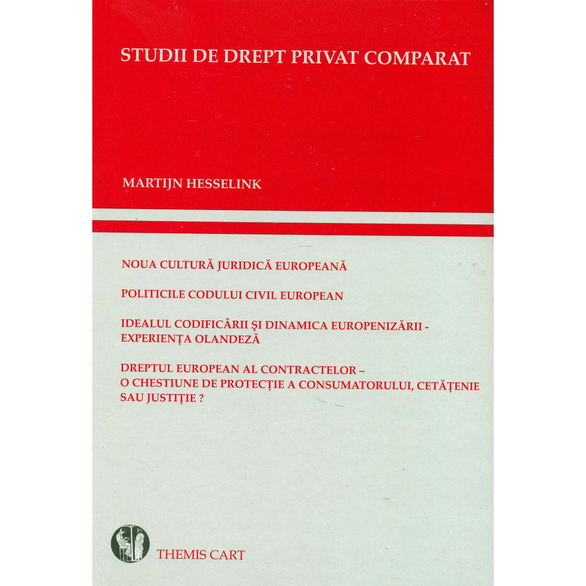 Studii de drept privat comparat Studii de drept privat comparat - Martijn Hesselink