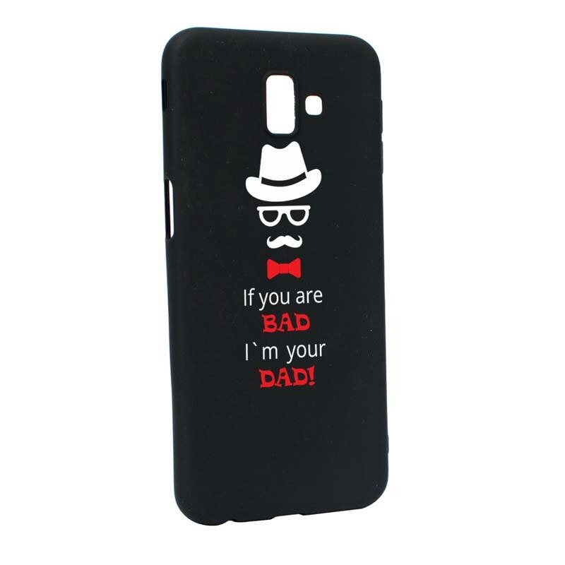 Husa Samsung Galaxy J6 Plus / J6 Prime, Silicon, Bad Dad B53