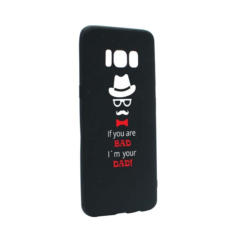 Husa Samsung Galaxy S8, Silicon, Bad Dad B53