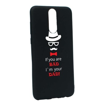 Husa Huawei Mate 10 Lite, Silicon, Bad Dad B53 Husa Huawei Mate 10 Lite, Silicon, Bad Dad B53