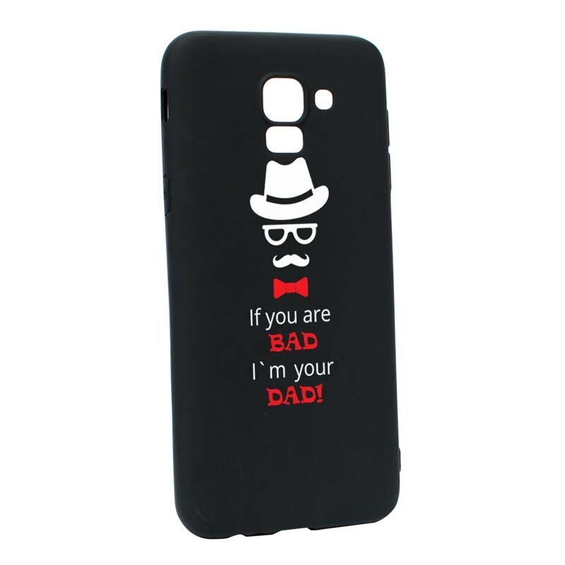 Husa Samsung Galaxy J6 2018, Silicon, Bad Dad B53