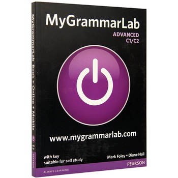 Advanced C1/C2. MyGrammarLab with key Advanced C1/C2. MyGrammarLab with key