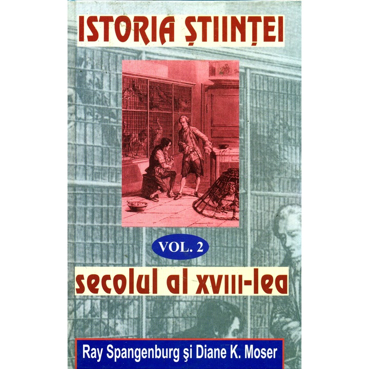 Istoria stiintei Vol. 2 - Ray Spangerburg