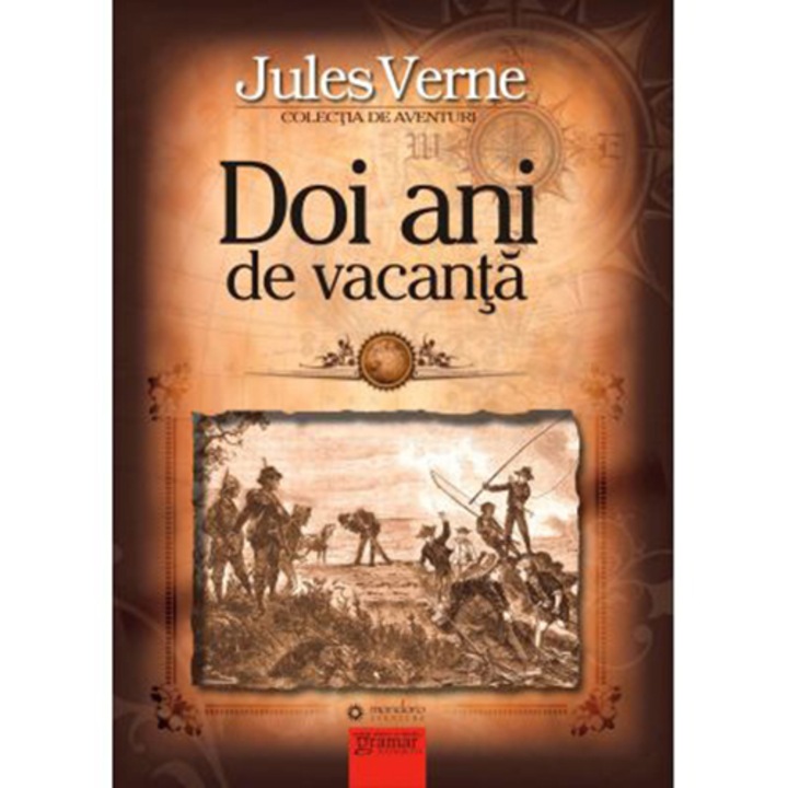 DOI ANI DE VACANTA, Jules Verne