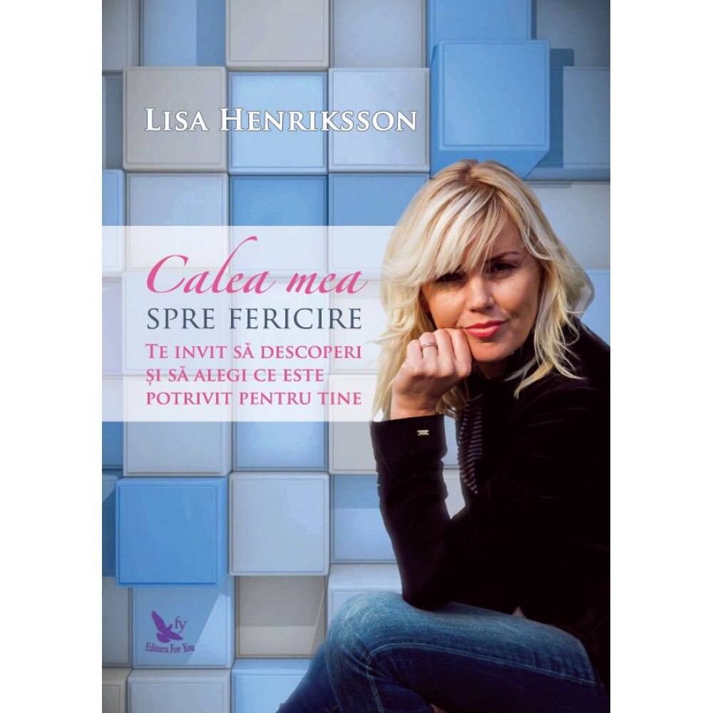 Calea Mea Spre Fericire, Lisa Henriksson