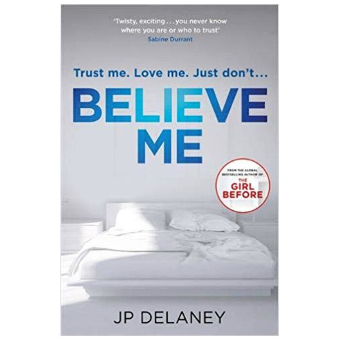 Believe Me - D P Delaney