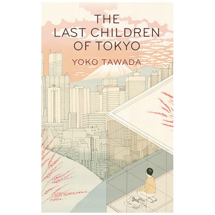 Last Children of Tokyo - Yoko Tawada