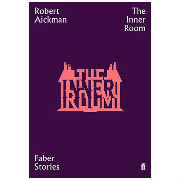 Inner Room (Faber Stories) - Robert Aikman