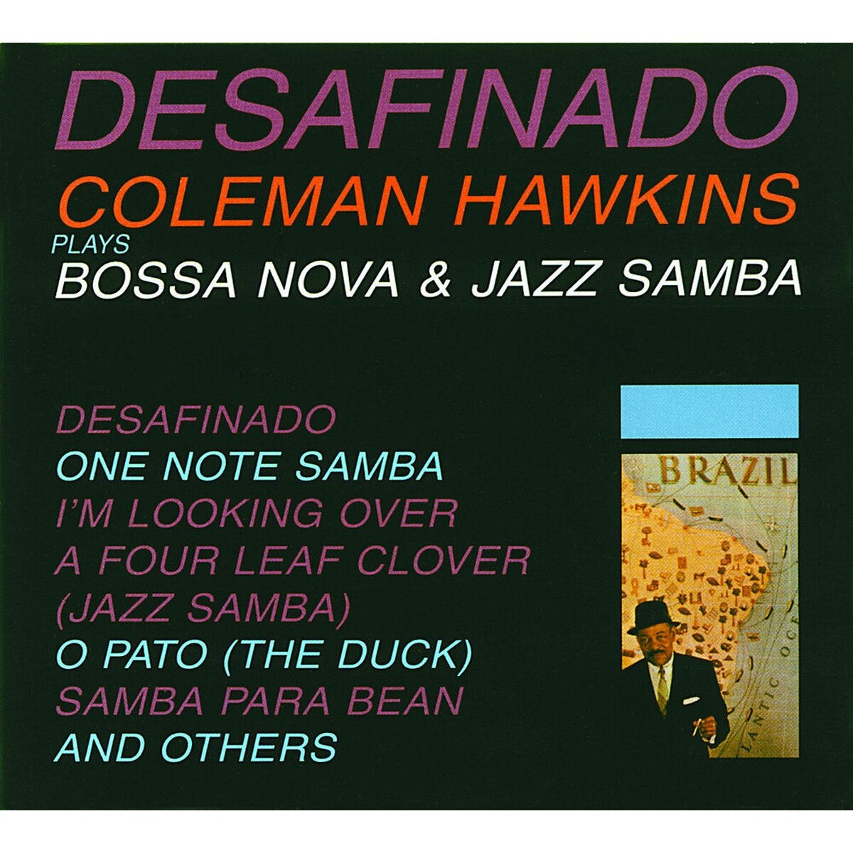 Coleman Hawkins Sextet - Desafinado - CD Digipack