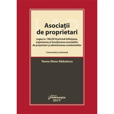 Asociatii De Proprietari Comentata Si Adnotata Teona Elena Radulescu Emag Ro