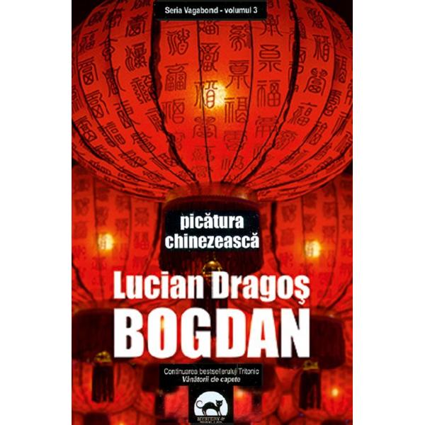 Picatura chinezeasca - Lucian Dragos Bogdan
