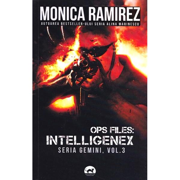 Ops files: Intelligenex. Seria Gemini Vol.3 - Monica Ramirez