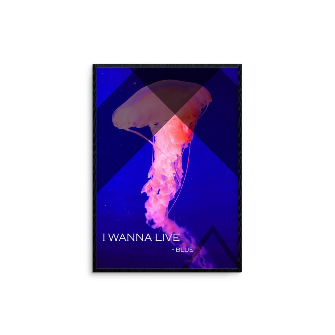 Tablou inny Blue - I wanna live, 50x70 cm
