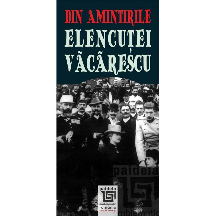 Din amintirile Elencutei Vacarescu, editia a II-a revazuta