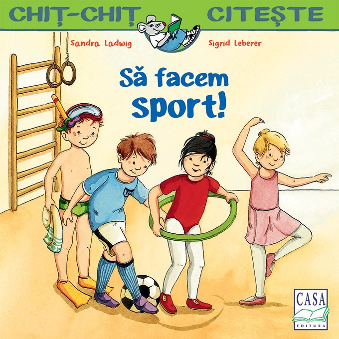 Sa facem sport!, Sandra Ladwig, Sigrid Leberer