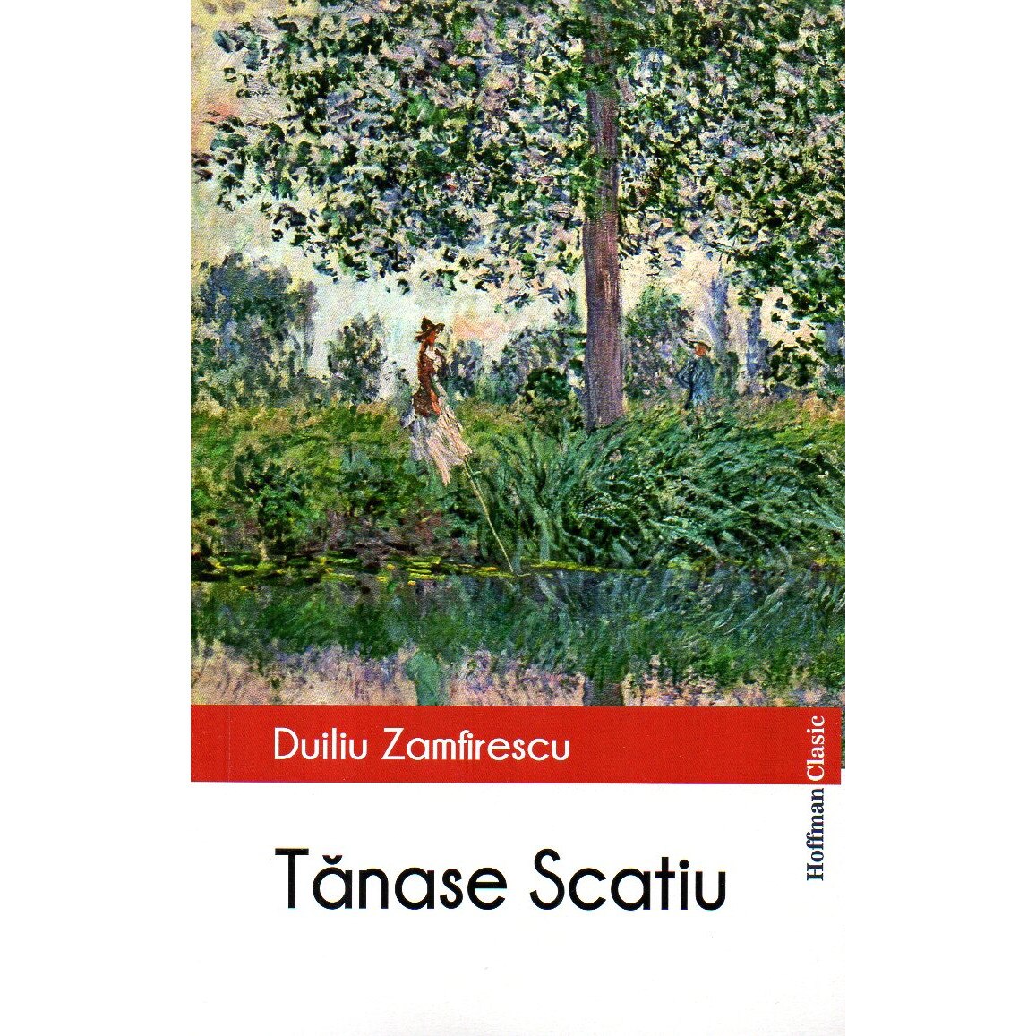Tanase Scatiu, autor Duiliu Zamfirescu