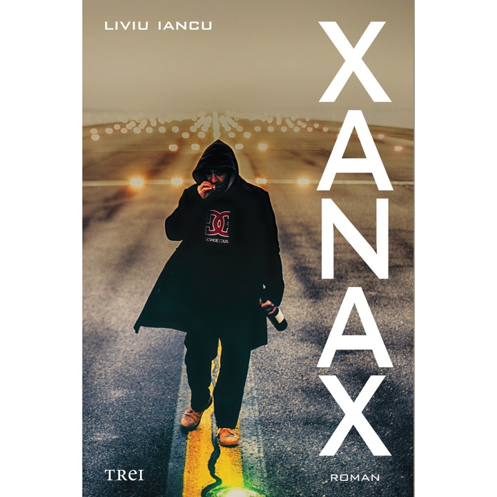 Xanax - Liviu Iancu