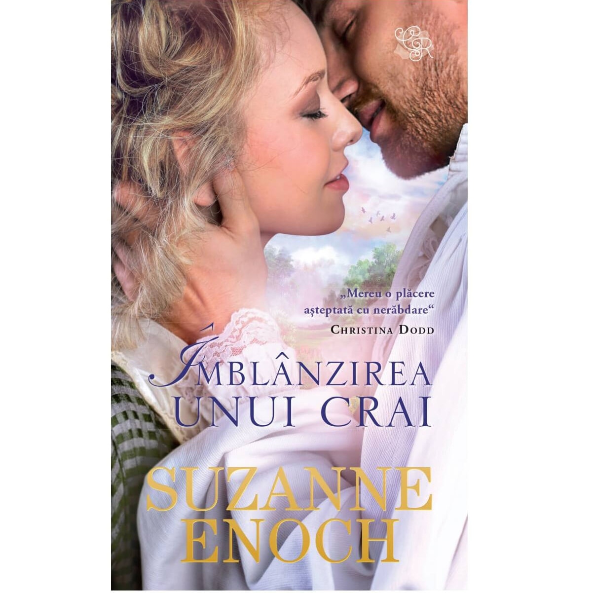 Imblanzirea Unui Crai. Suzanne Enoch