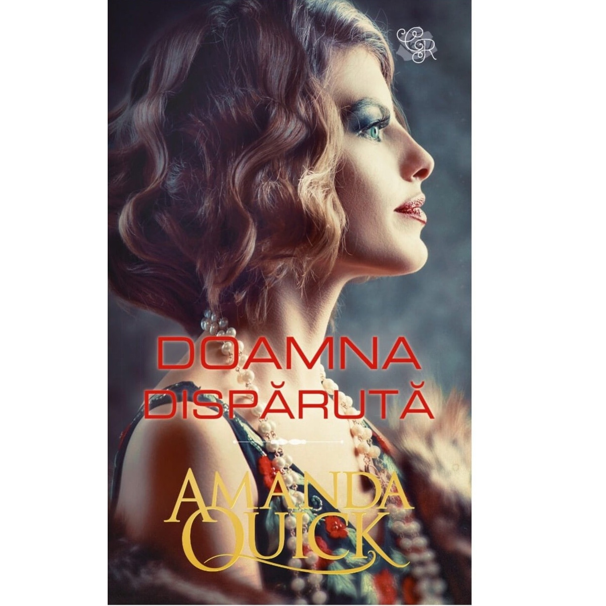 Doamna Disparuta. Amanda Quick